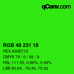 Color code: RGB 48 231 18 | qconv.com