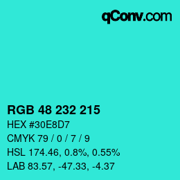Color code: RGB 48 232 215 | qconv.com