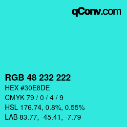 Color code: RGB 48 232 222 | qconv.com