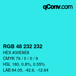 Color code: RGB 48 232 232 | qconv.com
