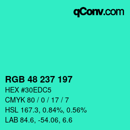 Color code: RGB 48 237 197 | qconv.com