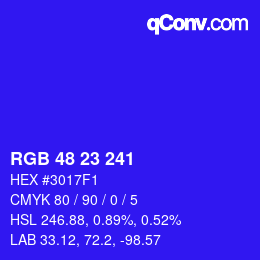 カラーコード: RGB 48 23 241 | qconv.com