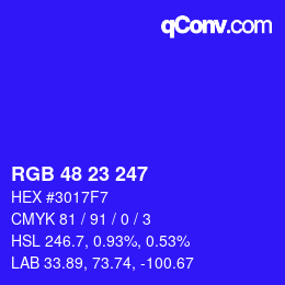 Color code: RGB 48 23 247 | qconv.com