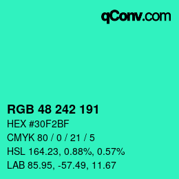Color code: RGB 48 242 191 | qconv.com