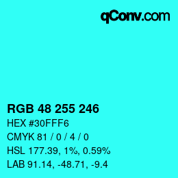 Color code: RGB 48 255 246 | qconv.com