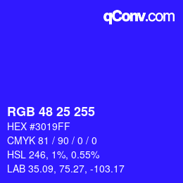 Color code: RGB 48 25 255 | qconv.com