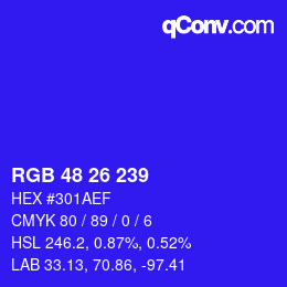 カラーコード: RGB 48 26 239 | qconv.com