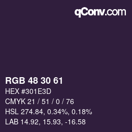 カラーコード: RGB 48 30 61 | qconv.com