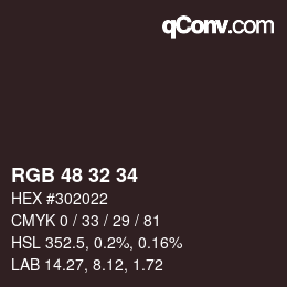Color code: RGB 48 32 34 | qconv.com
