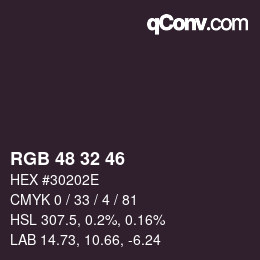 Color code: RGB 48 32 46 | qconv.com