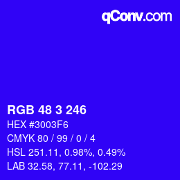 Color code: RGB 48 3 246 | qconv.com
