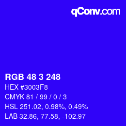 Color code: RGB 48 3 248 | qconv.com