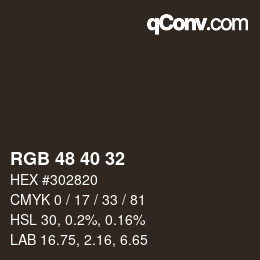 Color code: RGB 48 40 32 | qconv.com