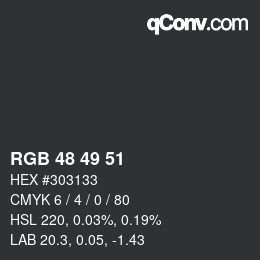 Code couleur: RGB 48 49 51 | qconv.com
