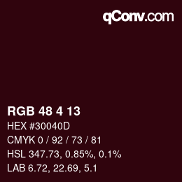 Color code: RGB 48 4 13 | qconv.com