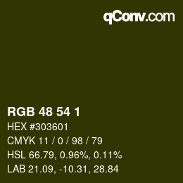 Color code: RGB 48 54 1 | qconv.com