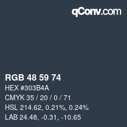 Color code: RGB 48 59 74 | qconv.com