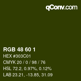 カラーコード: RGB 48 60 1 | qconv.com