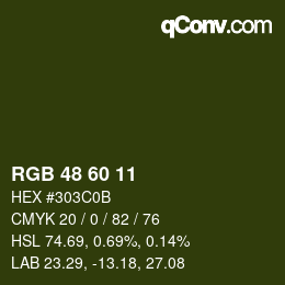 Farbcode: RGB 48 60 11 | qconv.com
