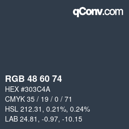 カラーコード: RGB 48 60 74 | qconv.com
