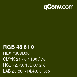 Color code: RGB 48 61 0 | qconv.com