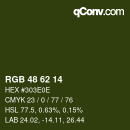 Color code: RGB 48 62 14 | qconv.com