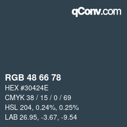 カラーコード: RGB 48 66 78 | qconv.com