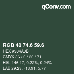 カラーコード: RGB 48 74.6 59.6 | qconv.com