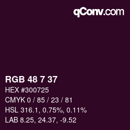 Color code: RGB 48 7 37 | qconv.com