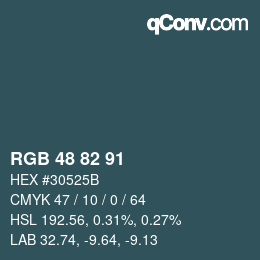 カラーコード: RGB 48 82 91 | qconv.com