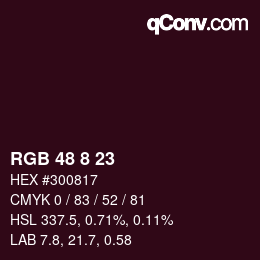 Color code: RGB 48 8 23 | qconv.com