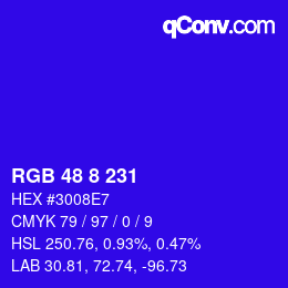 カラーコード: RGB 48 8 231 | qconv.com