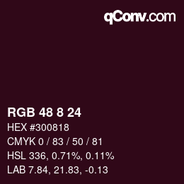 Farbcode: RGB 48 8 24 | qconv.com