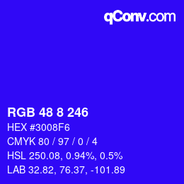 カラーコード: RGB 48 8 246 | qconv.com