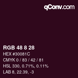 Color code: RGB 48 8 28 | qconv.com