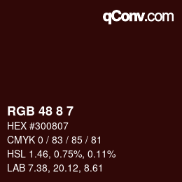 Color code: RGB 48 8 7 | qconv.com