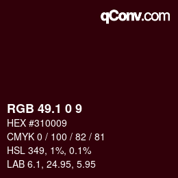 カラーコード: RGB 49.1 0 9 | qconv.com