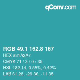 カラーコード: RGB 49.1 162.8 167 | qconv.com