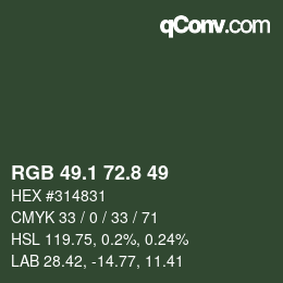 カラーコード: RGB 49.1 72.8 49 | qconv.com