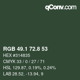 カラーコード: RGB 49.1 72.8 53 | qconv.com