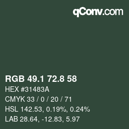 カラーコード: RGB 49.1 72.8 58 | qconv.com