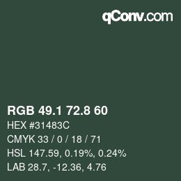 Color code: RGB 49.1 72.8 60 | qconv.com