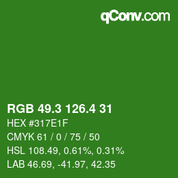カラーコード: RGB 49.3 126.4 31 | qconv.com
