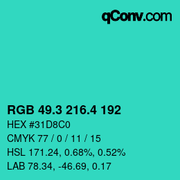 カラーコード: RGB 49.3 216.4 192 | qconv.com