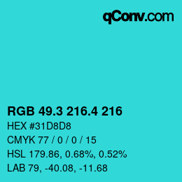 カラーコード: RGB 49.3 216.4 216 | qconv.com