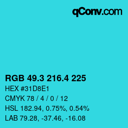 カラーコード: RGB 49.3 216.4 225 | qconv.com