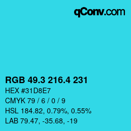 カラーコード: RGB 49.3 216.4 231 | qconv.com