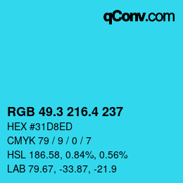 カラーコード: RGB 49.3 216.4 237 | qconv.com