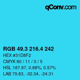 カラーコード: RGB 49.3 216.4 242 | qconv.com