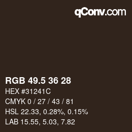 Código de color: RGB 49.5 36 28 | qconv.com